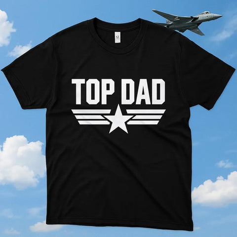Top DAD - Fathers Day T-Shirt