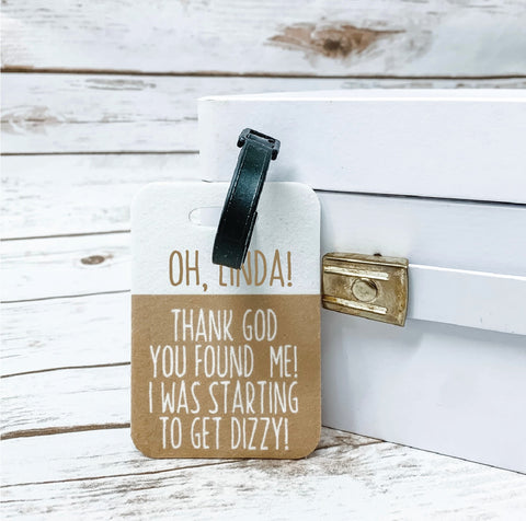 Custom Getting Dizzy Luggage Tag